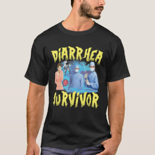 ~に対して反風変わり応しない下痢の生存者ミーム Tシャツ