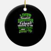 ～に対して永遠に感謝する肝移植の生存者 セラミックオーナメント (裏面)