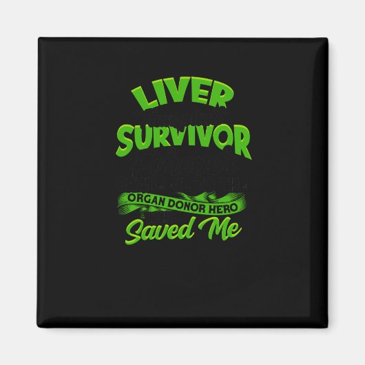 ～に対して永遠に感謝する肝移植の生存者 マグネット (正面)