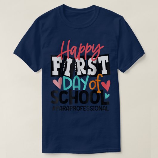 ~に戻る学校の疑似体験の幸せな初日 Tシャツ (デザイン正面)