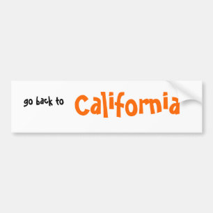 に、カリフォルニアは戻ります バンパーステッカー