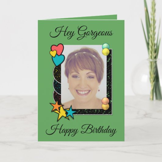ねえゴージャスなハートスター写真の緑の誕生日 カード (正面)