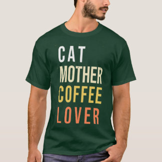 ねこ母コーヒー愛好家69 Tシャツ