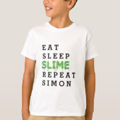 ねばねばしたTシャツを食べて下さい、眠らせて下さい、粘着物、繰り返して下さい Tシャツ (正面)