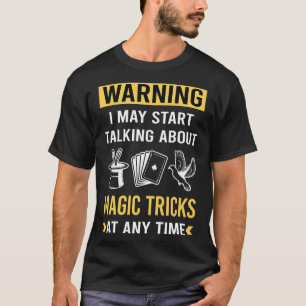のおもしろい警告魔法トリック Tシャツ