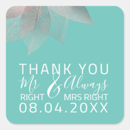 のおもしろいMr Right結婚 $常にMs Right スクエアシール