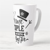 ～のために溶ける価値のある人々がいる  カフェラテマグ (右アングル)
