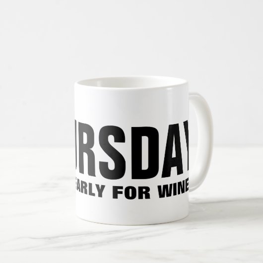 のどが渇いた木曜日おもしろマグカップ コーヒーマグカップ (正面右)