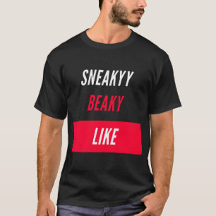 ～のような卑劣な態度 Tシャツ