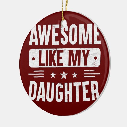. .のような娘さんの父の日の贈り素晴らし物 セラミックオーナメント (左)