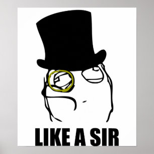 のようにMonocle Rage Face Meme ポスター