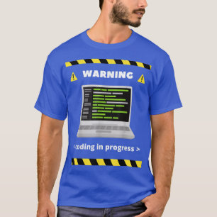 のコ警告ード進行中のコンピュータプログラマー開発 Tシャツ