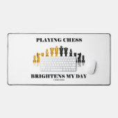 のチェス遊が私の一日のチェスの駒を明るくすることわざ デスクマット (キーボード&マウス)