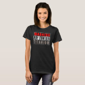 のチタン警告引用文が含まれている可能性が高い Tシャツ (正面フル)
