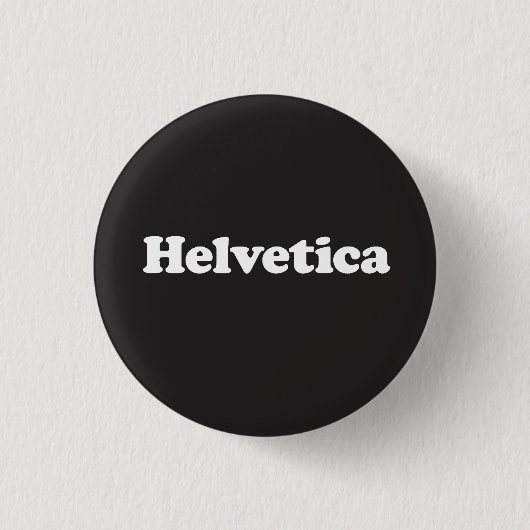 のボタン、ノックアウトHelvetica! 缶バッジ (正面)