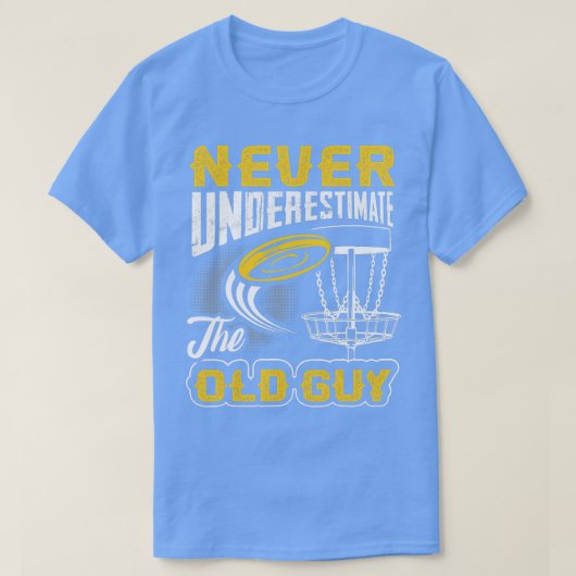 の古い男のディスクおもしろいゴルフを過小評価しない Tシャツ (デザイン正面)