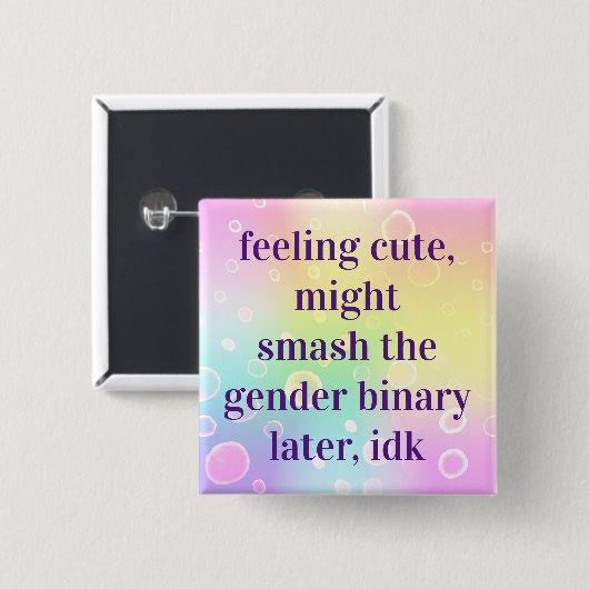 の可愛感じさが後で性別連語を破るかもしれない 缶バッジ (正面&裏面)