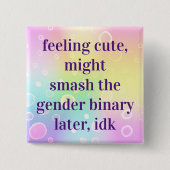 の可愛感じさが後で性別連語を破るかもしれない 缶バッジ (正面)