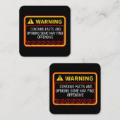 の含警告有する事実は不快なユーモアを見つけるかもしれない スクエア名刺 (正面/裏面)