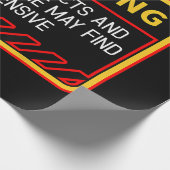 の含警告有する事実は不快なユーモアを見つけるかもしれない ラッピングペーパー (角)