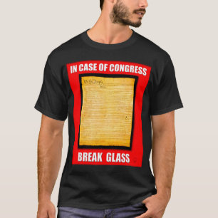 の場合には議会の壊れ目ガラス(米国憲法) Tシャツ