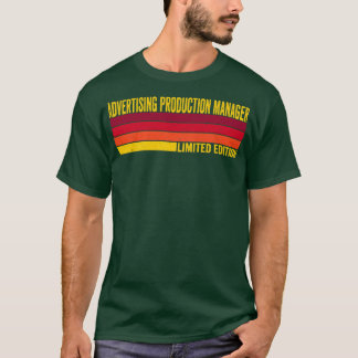 の広告Production Manager Tシャツ