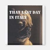 の恋しく思イタリア – 常に マグネット (正面)