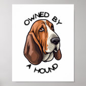 の所有Basset Hound ポスター (正面)