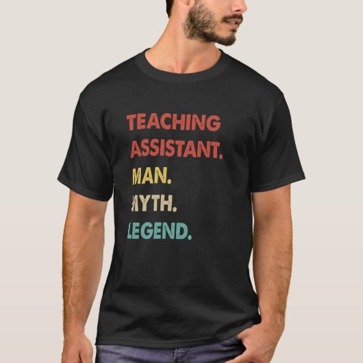 の教えアシスタント・マン神話の伝説1 Tシャツ (正面)
