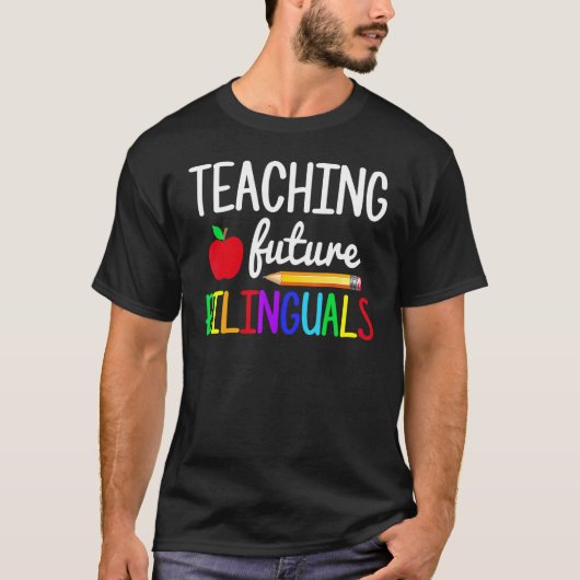 の教え将来のバイリンガルスペインの先生戻る Tシャツ (正面)