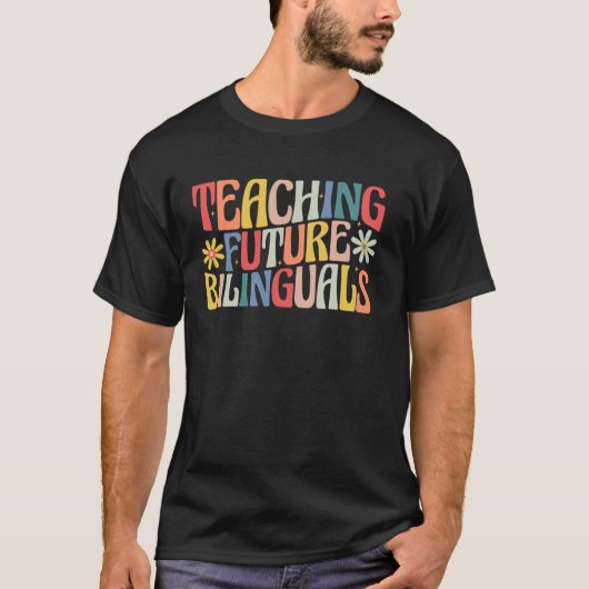 の教え将来のバイリンガルレトロGroovy Back to Sc Tシャツ (正面)