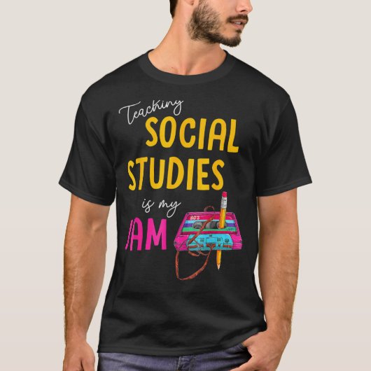 の教え社会的勉強は私のジャム新学期T Tシャツ (正面)