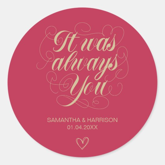 の結婚バラのクラシック好意それは常にあなたC ラウンドシール (正面)