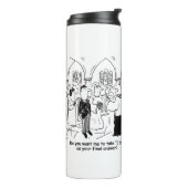 の結婚誓い – 私は最終的な答えとして行うサーマルTu タンブラー (回転左)