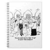 の結婚誓い – 私は最終的な答えとして ノートブック (正面)