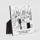 の結婚誓い – 私は最終的な答えとして フォトプラーク (正面)