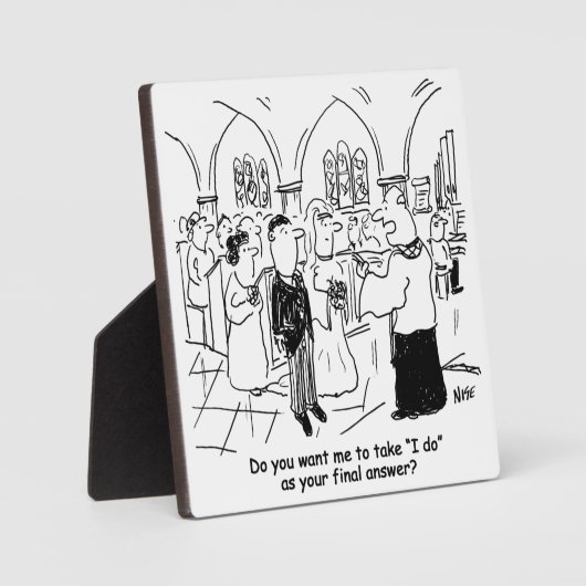 の結婚誓い – 私は最終的な答えとして フォトプラーク (正面)