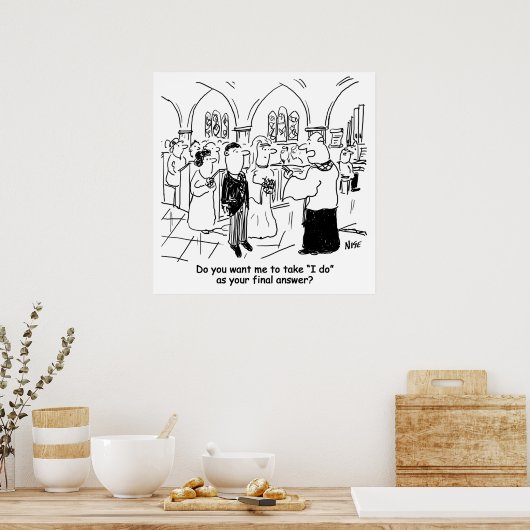 の結婚誓い – 私は最終的な答えとして ポスター (キッチン)