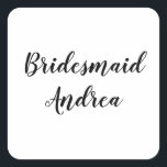 の結婚Bridesmaid 2023シンプル名前をカスタムするモダン スクエアシール<br><div class="desc">白とシンプル黒の背景にクール文字テンプレートの名前を付けたとブリデスメイドのステッパーソナライズされたカー。文字も色も変えられる!</div>