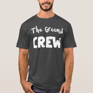 の結婚The Grooms CrewMarriageことわざ Tシャツ