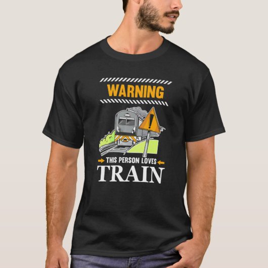 の警告この人は列車運転士蒸気ロックを愛する Tシャツ (正面)