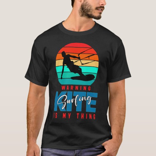 の警告カイトサーフィンは私のTシャツだ Tシャツ (正面)