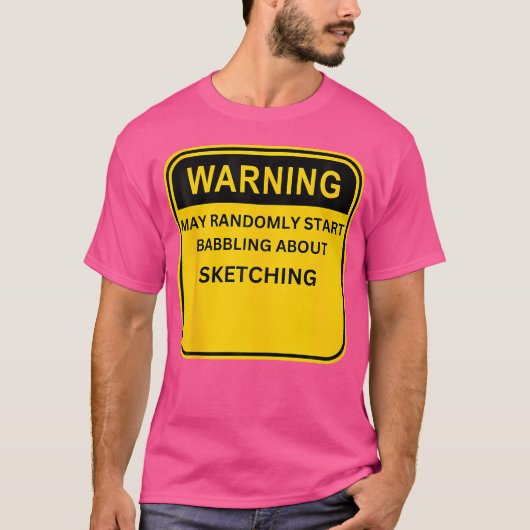 の警告スケッチについてランダムに話し始める Tシャツ (正面)
