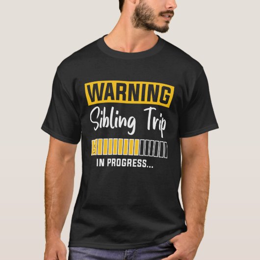 の警告兄弟姉妹旅行が進行中 Tシャツ (正面)