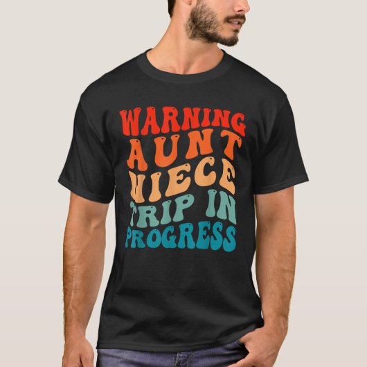 の警告叔母の姪の旅が進行中の叔母の姪のトリ Tシャツ (正面)
