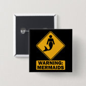 の警告名前: mermaids 缶バッジ (正面&裏面)