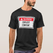 の警告明示的なコンテンツ記号 Tシャツ (正面)
