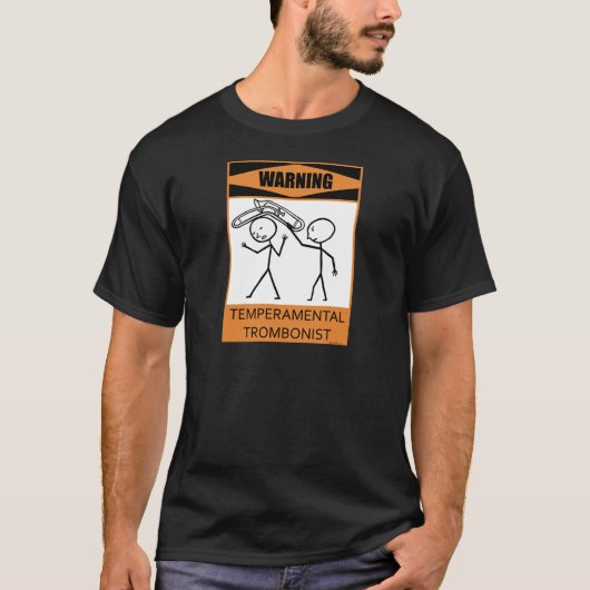 の警告気性トロンボーン主義者 Tシャツ (正面)