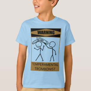 の警告気性トロンボーン主義者 Tシャツ