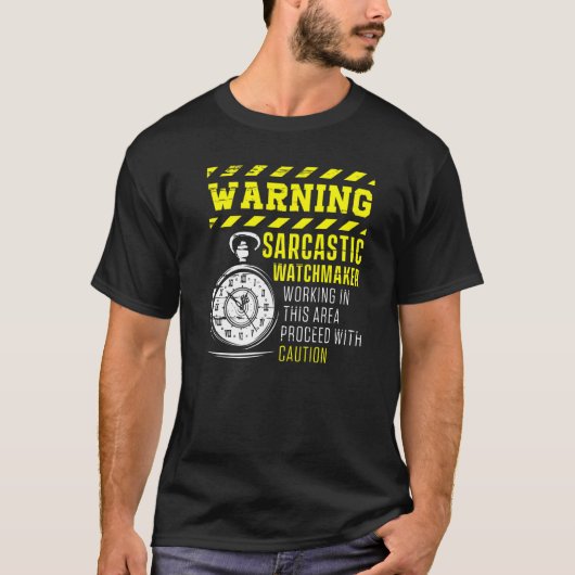 の警告皮肉な時計製造時計の時計製造 Tシャツ (正面)